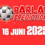 Prediksi Mix Parlay Bola Malam ini 16 Juni 2025