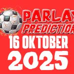 Prediksi Mix Parlay Bola 16 Oktober 2025