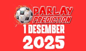 Prediksi Mix Parlay Bola 1 Desember 2025 Prediksi Mix Parlay Bola 1 Desember 2025