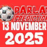 Prediksi Parlay Bola 13 November 2025