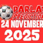Prediksi Mix Parlay Bola 24 November 2026 Prediksi Mix Parlay Bola 24 November 2026