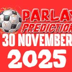 Prediksi Mix Parlay Bola 30 November 2025 Prediksi Mix Parlay Bola 30 November 2025