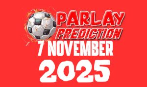 Parlay Terbaik 7 November 2025 Parlay Terbaik 7 November 2025