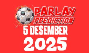 Prediksi Mix Parlay Bola 5 Desember 2025 Prediksi Mix Parlay Bola 5 Desember 2025