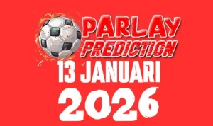 Mix Parlay Bola Terbaru 13 Januari 2026
