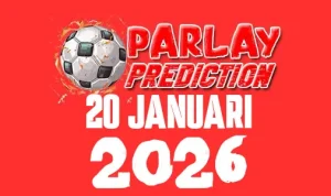 Prediksi Mix Parlay Bola 20 Januari 2026