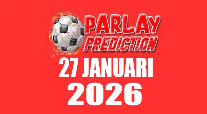 Prediksi Mix Parlay Bola 27 Januari 2026