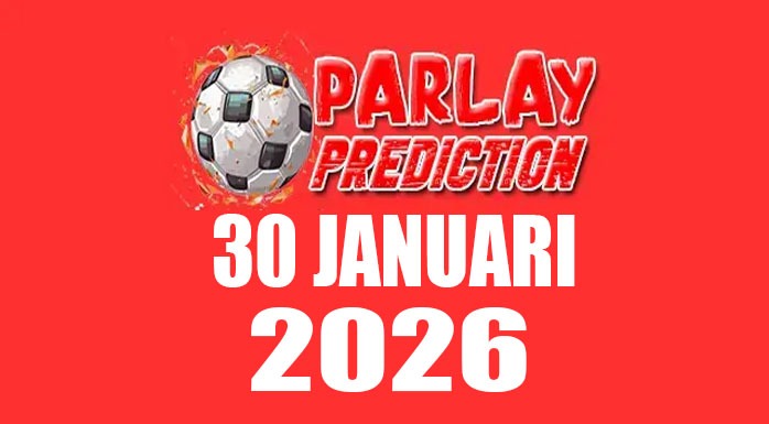 Prediksi Mix Parlay Bola 30 Januari 2026