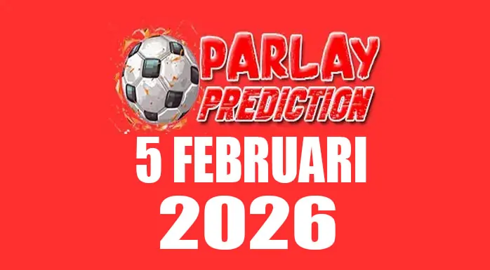 Prediksi Mix Parlay Bola 5 Februari 2026
