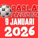 Mix Parlay Bola Terbaru 9 Januari 2026