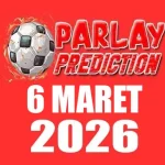 Prediksi Mix Parlay Spesial 6 Maret 2026