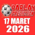 Rekomendasi Prediksi Mix Parlay 17 Maret 2026