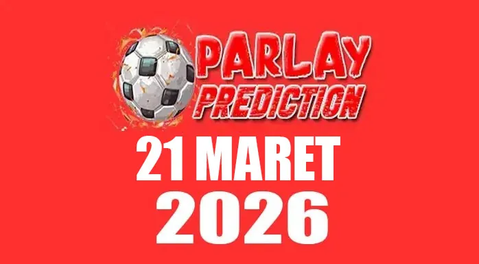 Mix Parlay Bola 21 Maret 2026