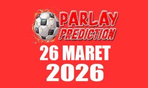 Prediksi Mix Parlay Bola 26 Maret 2026