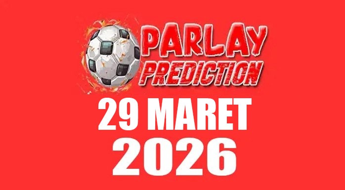 Prediksi Mix Parlay Bola 29 Maret 2026