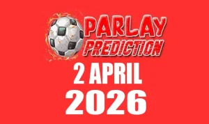 Prediksi Mix Parlay Bola 2 April 2026