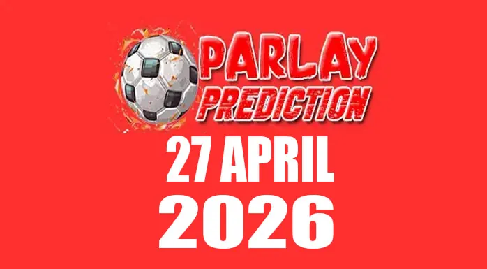 Prediksi Mix Parlay Bola 27 April 2026