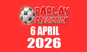 Prediksi Mix Parlay Bola 6 April 2026