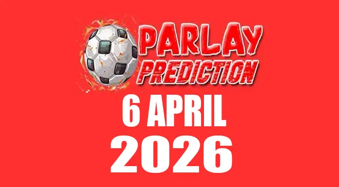 Prediksi Mix Parlay Bola 6 April 2026